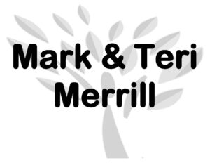 Mark and Teri Merrill