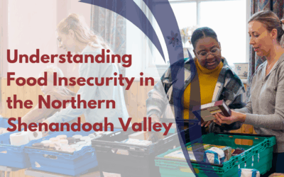 Understanding Food Insecurity in the Northern Shenandoah Valley