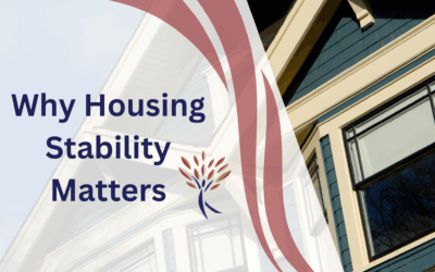 Why Housing Stability Matters—and What Local Partners Are Doing About It