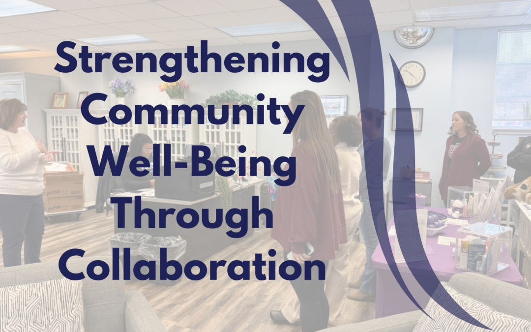 Strengthening Community Well-Being Through Collaboration